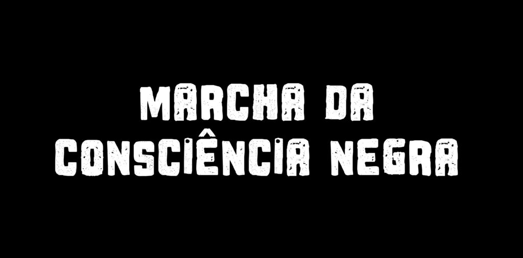 Marcha da Consciência Negra